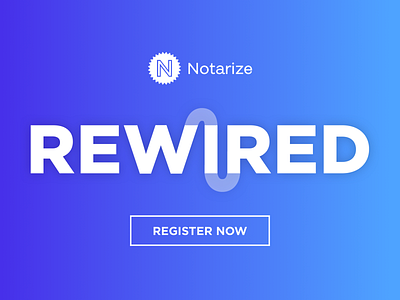 Notarize Rewired conference logo