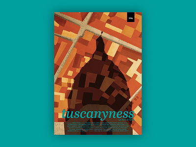 Tuscanyness Poster and Illustration