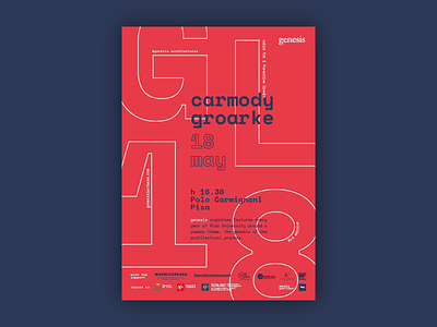 Carmody Groarke Conference architects architecture design font lecture monospaced pisa poster type typography university