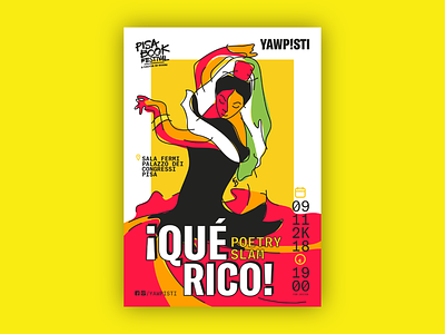¡Qué Rico! Poetry Slam Poster andalusia art bold flamenco illustration poetry poetry slam poster que rico spain yellow