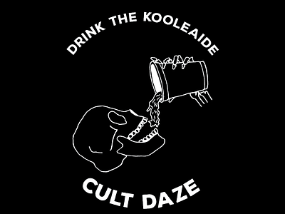 Drink The Kooleaide cult daze illustration skull thick lines