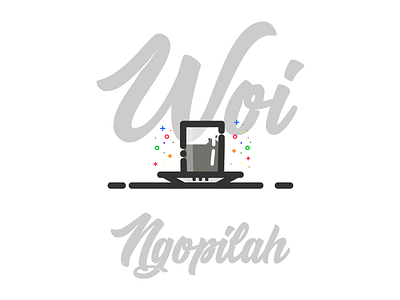 Woi Ngopilah coffee flat design happy identity illustration indonesia line morning type typography vector