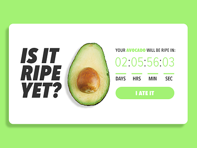 Is It Ripe Yet – Avocado – Daily UI 014 014 app avocado countdown timer daily ui desktop ui ux website