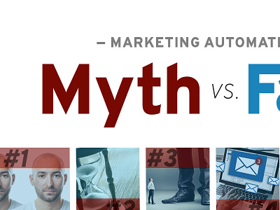 Myth vs Fact - Marketing Automation email design landing page marketing automation marketing campaign myth vs fact