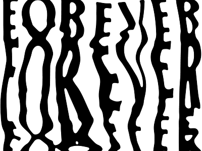 FOREVER font glitch lettering type typography