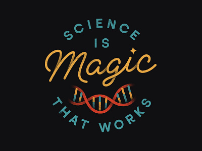 Science is Magic dark dna magic neon quote science shadow texture typography vonnegut
