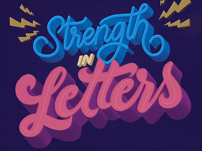 Strength In Letters 3d letters dailylettering design goodtypetuesday handlettering illustration lettering lettering artist letteringart logo modern lettering procreate lettering strength in letters type art typography