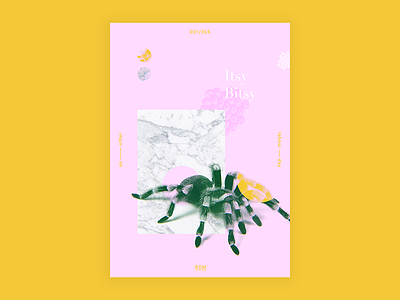 Day 1 - Itsy Bitsy 2017 365 365dailyproject digital march motivation poster posteraday postereveryday spider type
