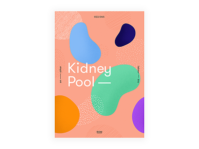 Day 22 - Kidney Pool 2017 365dailyproject april digital findland illustration motivation pool poster posteraday postereveryday type
