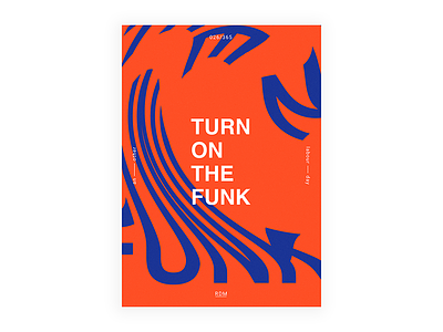 Day 26 - Turn on the funk 2017 365dailyproject april digital illustration motivation poster posteraday postereveryday type