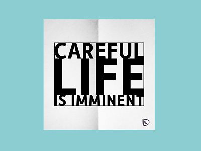 Life Is Imminent 1 colorful design illustration poster print typography vector