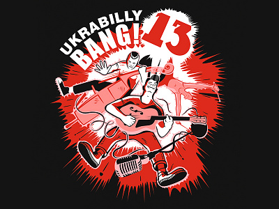 Ukrabilly Bang #13 13 illustration musicfesteval psychobilly rockabilly rocknroll ukrabillybang vektorgraphic wildchildgraphic