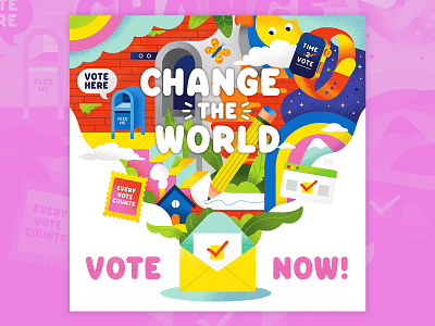 Change the World, Vote Now! ballot bright collage colorful cute drawing election 2020 flat graphic design illustration illustrator political graphic pollitlca simple stamps texture vector vector graphic vote now voting