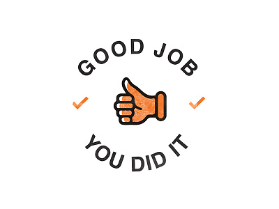 You did it badge black and white crest good graphic graphic design hand lockup logo monochromatic simple success thumb thumbs up typography vector vector graphic victory