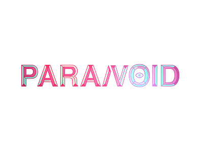 Paranoid Void anxiety colorful colorful logo concept cool experimental eye fear gradient graphic lettering neon paranoia paranoid retro type typograhy typography vector weird