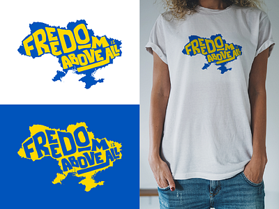 Freedom_is_above_all freedom glory to ukraine hand drow hand lettering lettering letters map no war in ukraine print stand with ukraine stop war t shirt ukraine war