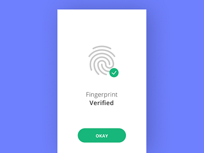 Finger Print Verified UI Design access animation app app design blue clean clean ui dailyui design finance fingerprint flat green happy minimal sign in ui ux verification web