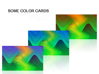 SOME COLOR CARDS