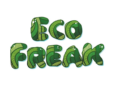 Eco Freak eco green illustration type typography