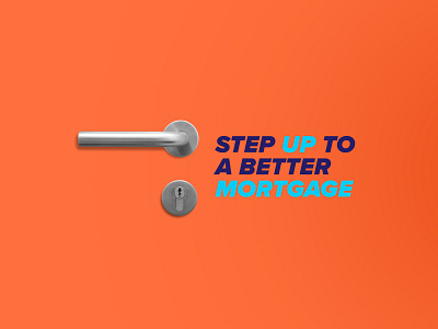 step up to a better mortgage