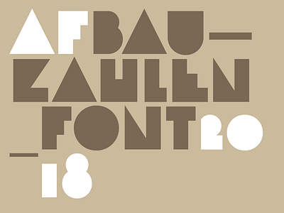 AF Bauzahlen Font bauhaus bauzahlen font design inspiration font new fonts type type design type inspiration typography