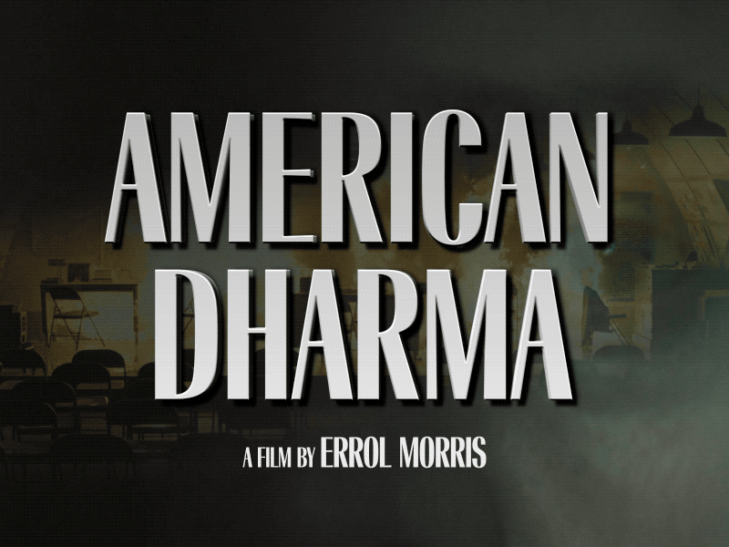 American Dharma 2019 after effects documentary errol morris motion movie new steve bannon submersivemedia