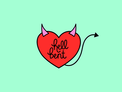 Hell Bent affinitydesigner devil enamel pin hand lettering heart hell bent illustration illustrator ipad lettering merch patch tattoo flash