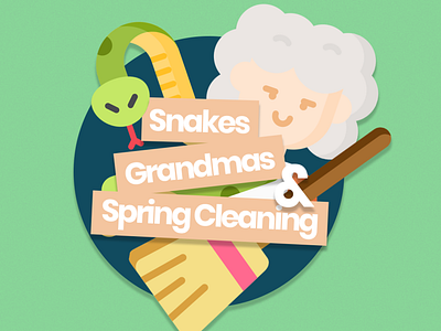 Snakes, Grandmas & Spring Cleaning | Sermon Series church church design church graphics church media church social media design ministry sermon series social media design youth ministry