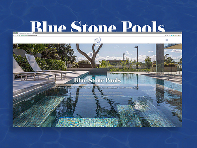 Blue Stone Pools Web Design design responsive ui ux web design website