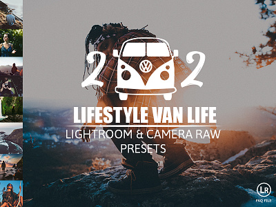 22 Lifestyle Van Life Lightroom & ACR Presets