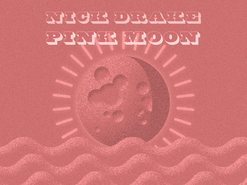 Nick Drake's Pink Moon ae