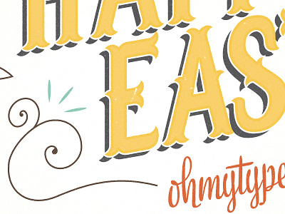 Happy Easter easter lettering oh my type ohmytype swirl texture typography vintage