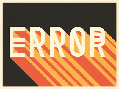 ERROR error lettering ohmytype type typography