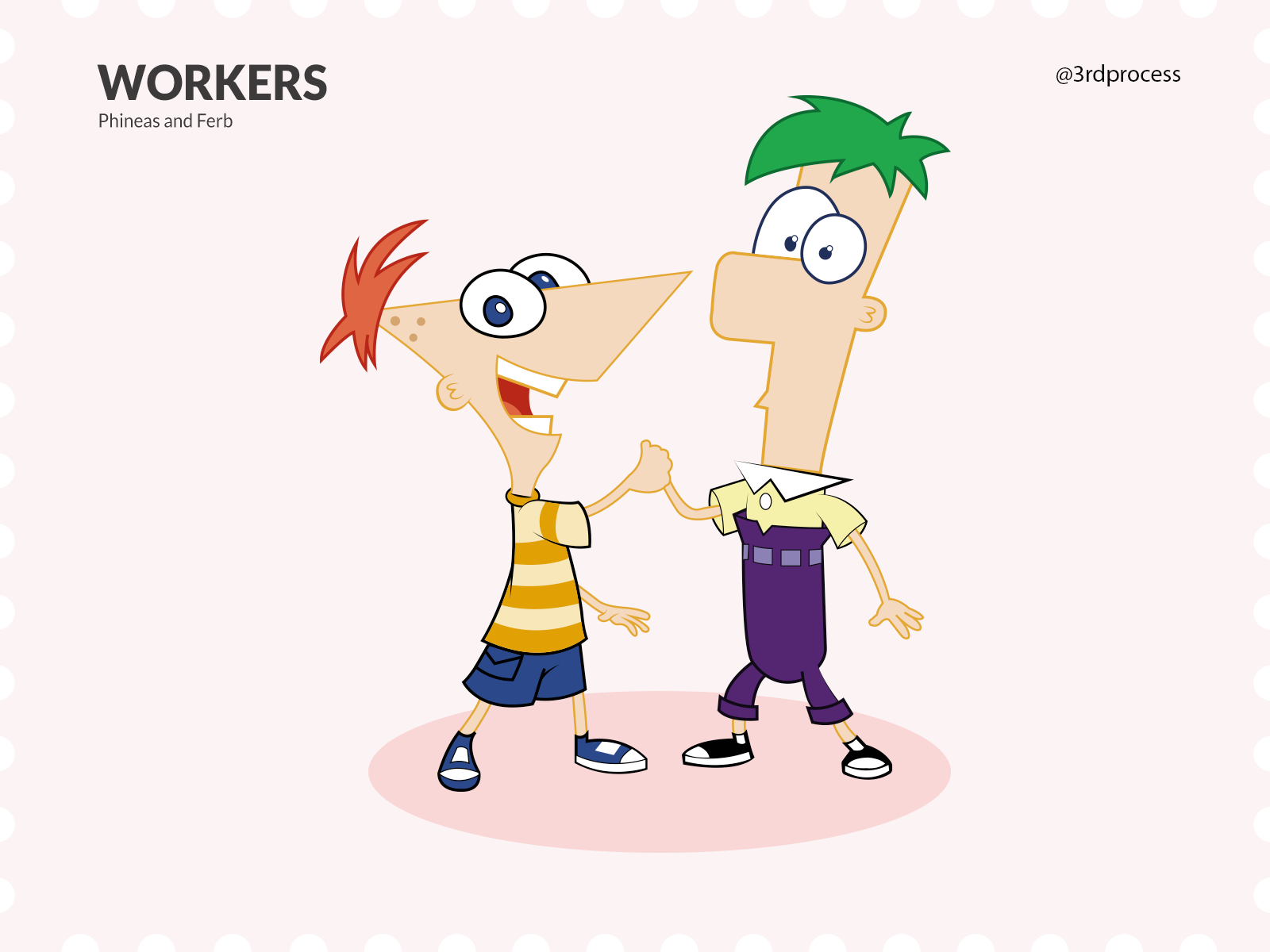 Workers (Phineas and ferb) Day11 by Prasanna Venkatesh J on Dribbble