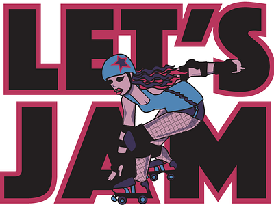 Let's Jam - Roller Derby illustration roller derby