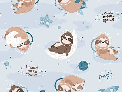 Space Sloth - not today - pattern character children illustration lazy pattern design sloth space textile