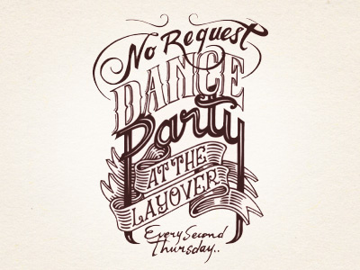 No Request Dance Party black ink letter type
