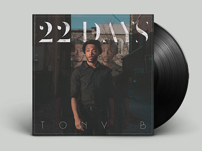 "22 Days" Tony B's cover album album art cd cover music pop