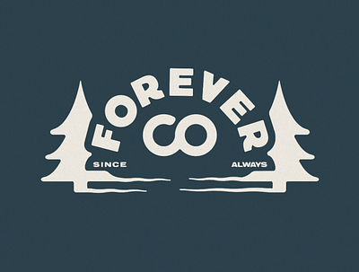 Forever Company Logo badge branding camping camping logo earth flatdesign for sale forests graphic design illustration logo one color outdoor logo outdoors savetheplanet screenprint tree logo trees water water logo