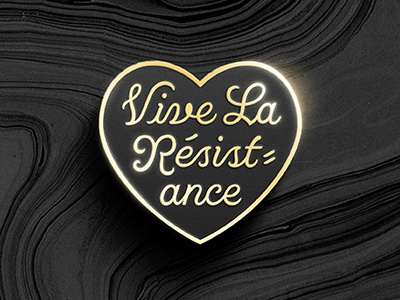 Vive La Résistance Pin enamel pin handlettering lettering pin typography