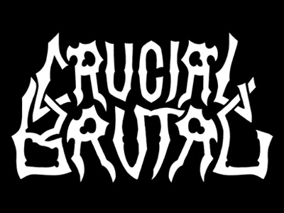 Crucial Brutal kvlt lettering logo metal tr00 type