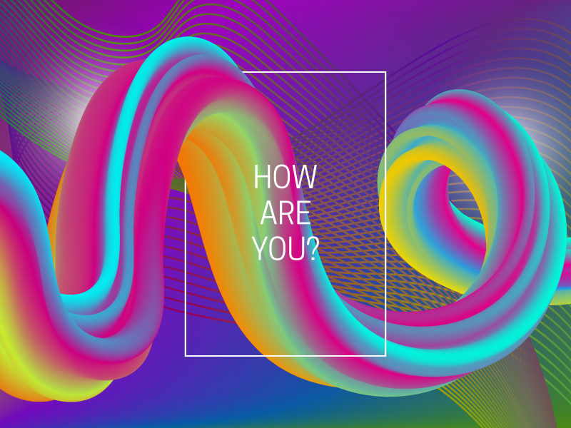How are you? futuristic graphic wallpaper iridescent gradient design abstract background liquid vibrant backdrop chaotic