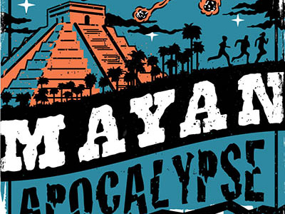 Mayan Apocalypse Survival Pub Crawl ad apocalypse crawl design florida graphic illustration mayan petersburg pub st survival