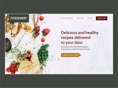 Foodway | Day 3 of Website Design Challenge concept food box food subscription foodway hero section uidesign ux design uxui uxuidesign webdesign webdesigner website website banner website concept website design websites wireframe