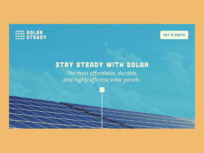 Solar Steady | Day 6 of Website Design Challenge branding concept hero banner logo logodesign solar solar energy solar panel ui ux ux designer uxdesign uxui web design webdesign webdesigner website website banner website design