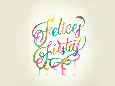 Felices Fiestas Lettering calligraphy design lettering liquid typography