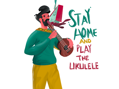 Stay Home and Play the Ukulele anilemmiler art corona coronavirus digital art home illustration procreate stayhome ukulele