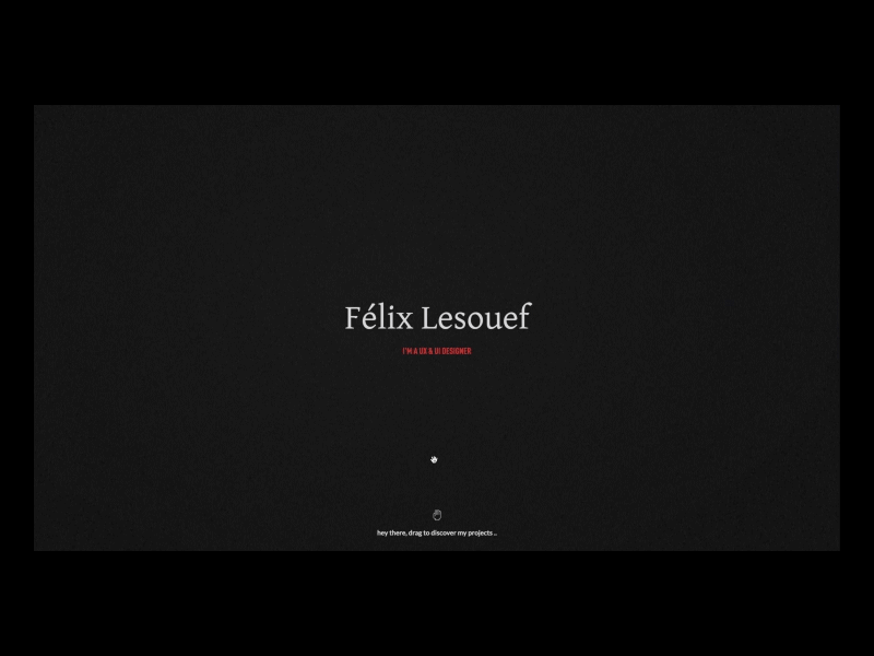 Felix Lesouef - Portfolio animation home motion portfolio slider ui ux