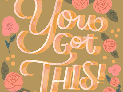 You Got This! hand lettering illustration lettering