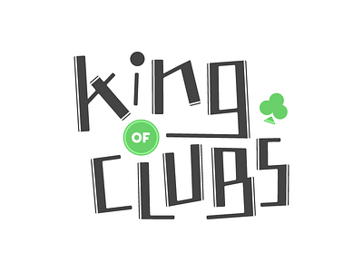 #oldproject: King of Clubs type